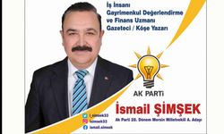 Şimşek Ak Parti’den Milletvekili A. Adayı