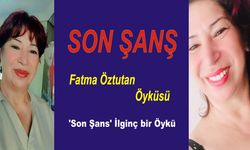 ‘Son Şans’ İlginç bir Öykü