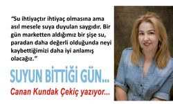 SUYUN BİTTİĞİ GÜN…