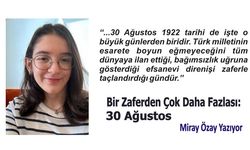 “Bir Zaferden Çok Daha Fazlası: 30 Ağustos
