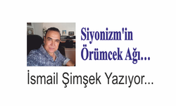 Siyonizm’in Örümcek Ağı…