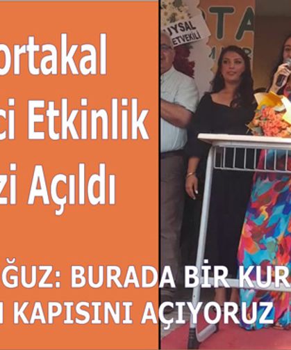 Özel Portakal Öğrenci Etkinlik Merkezi Açıldı