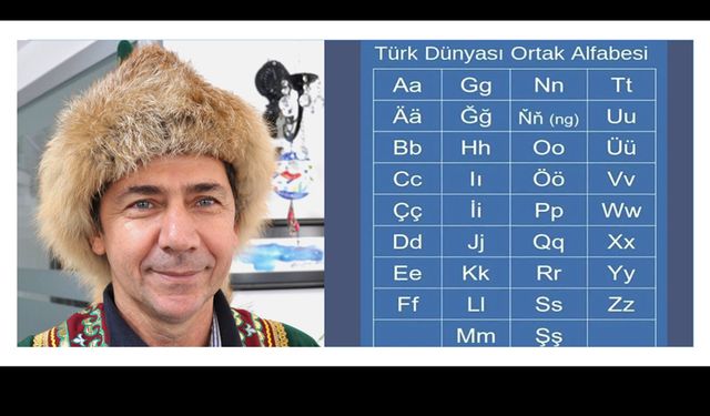 Tek Dil, Ortak Alfabe…