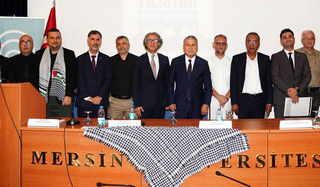 Mersin Üniversitesi 'Filistin ve Ortadoğu'da İsrail Sorunu' Paneli Gerçekleştirdi