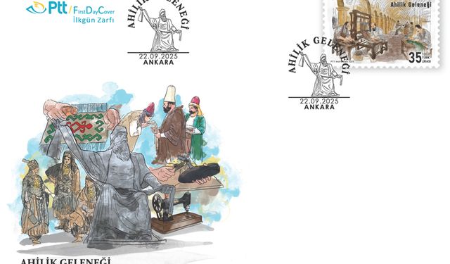 PTT'den “Ahilik Geleneği” Konulu Anma Pulu Ve İlkgün Zarfı
