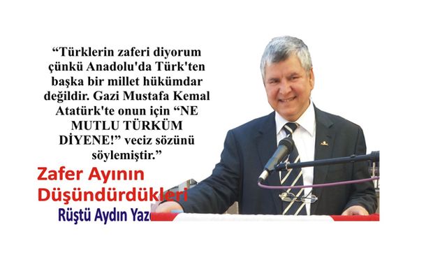 Zafer Ayının Düşündürdükleri