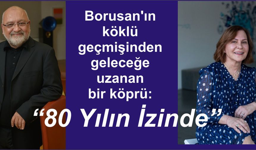 “80 Yılın İzinde”