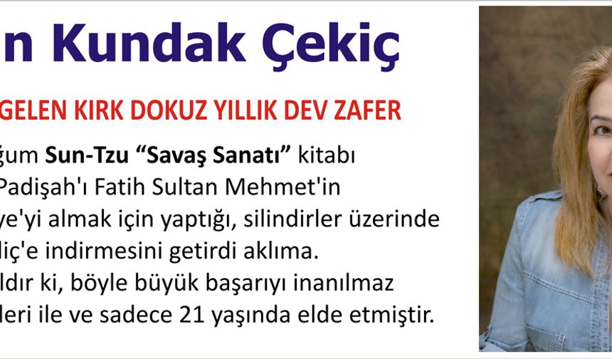 Eğitim İle Gelen Kırk Dokuz Yıllık Dev Zafer