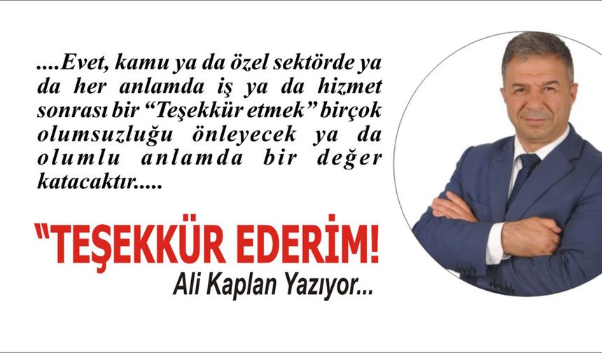 Teşekkür Ederim...