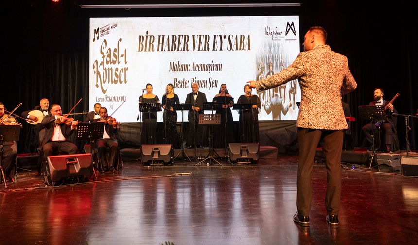 Büyükşehir Türk Sanat Müziği Topluluğu’ndan ‘Fasl-I Konser’