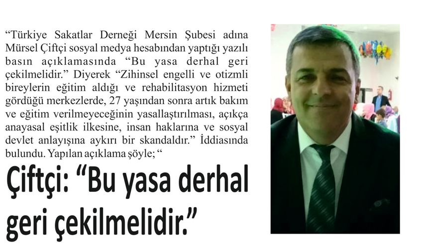 Çiftçi: “Bu yasa derhal geri çekilmelidir.”