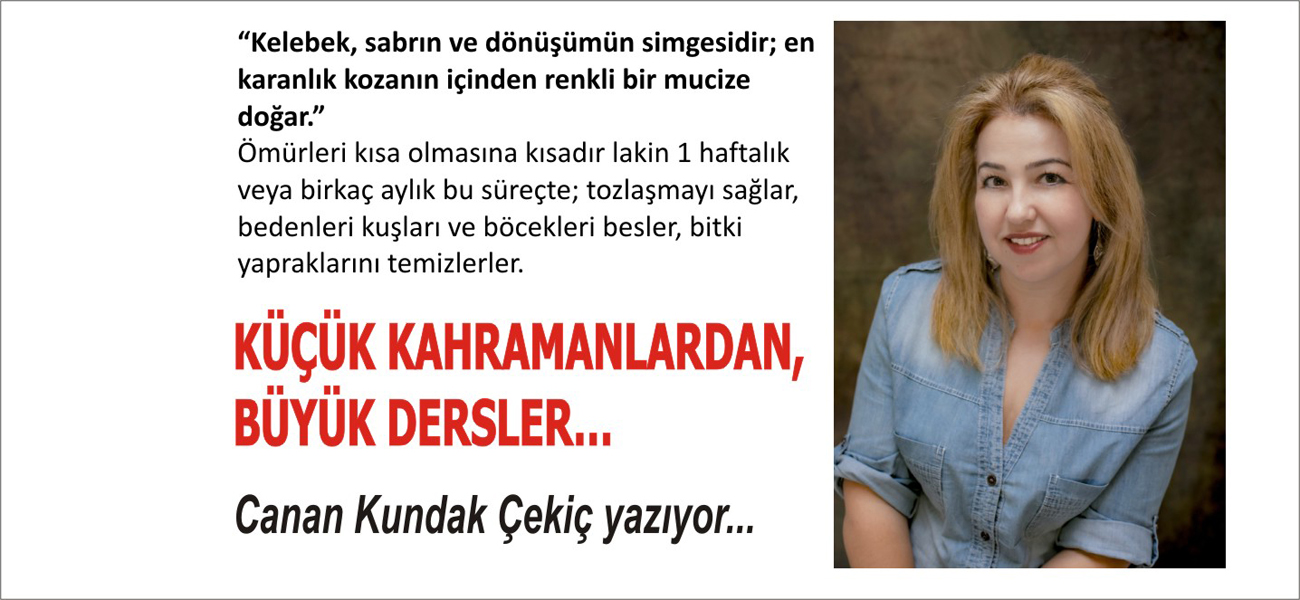 KÜÇÜK KAHRAMANLARDAN, BÜYÜK DERSLER…